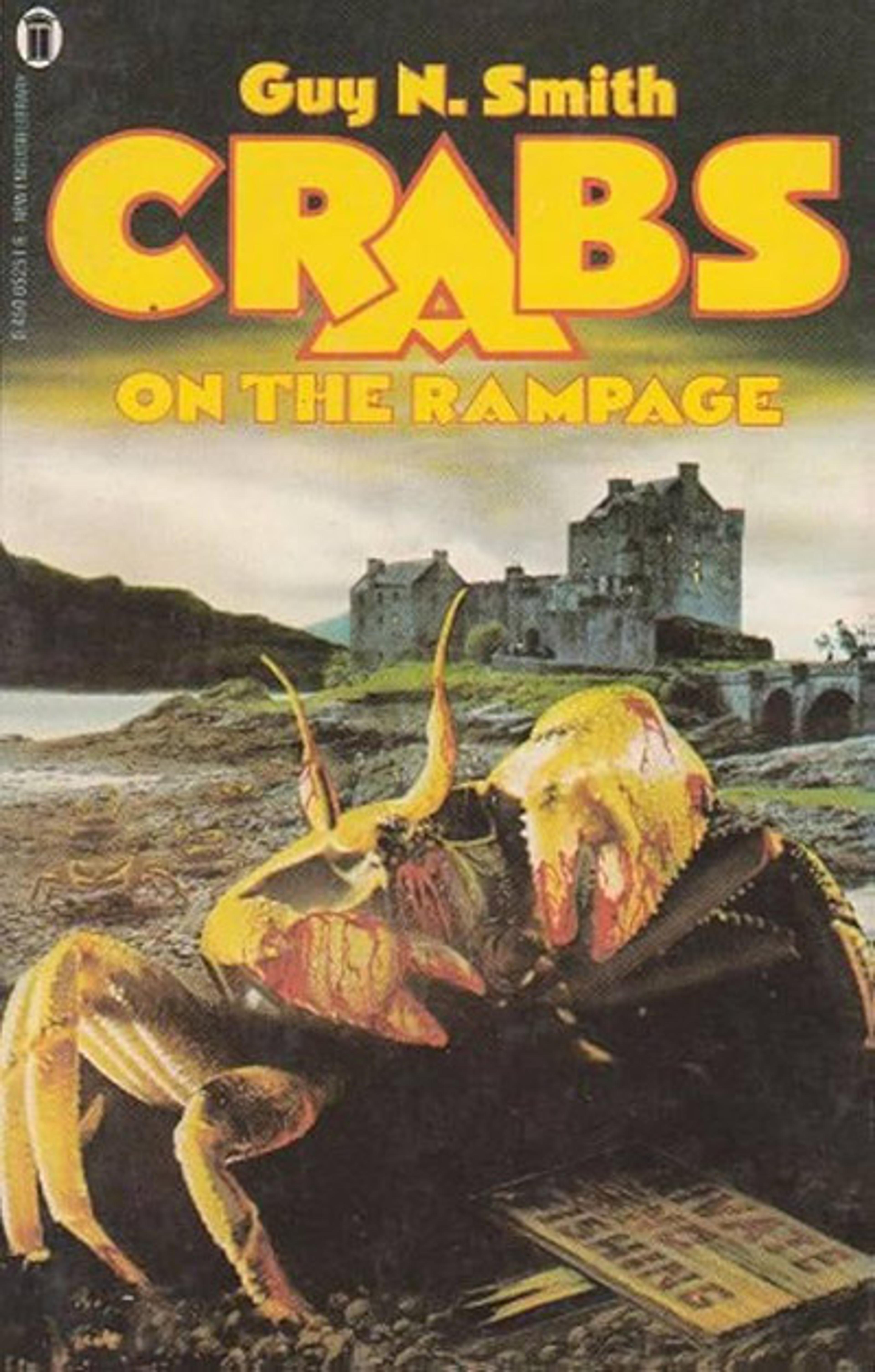 Book cover illustration of a giant crab on a shore with a castle in the background title says Crabs on the Rampage.