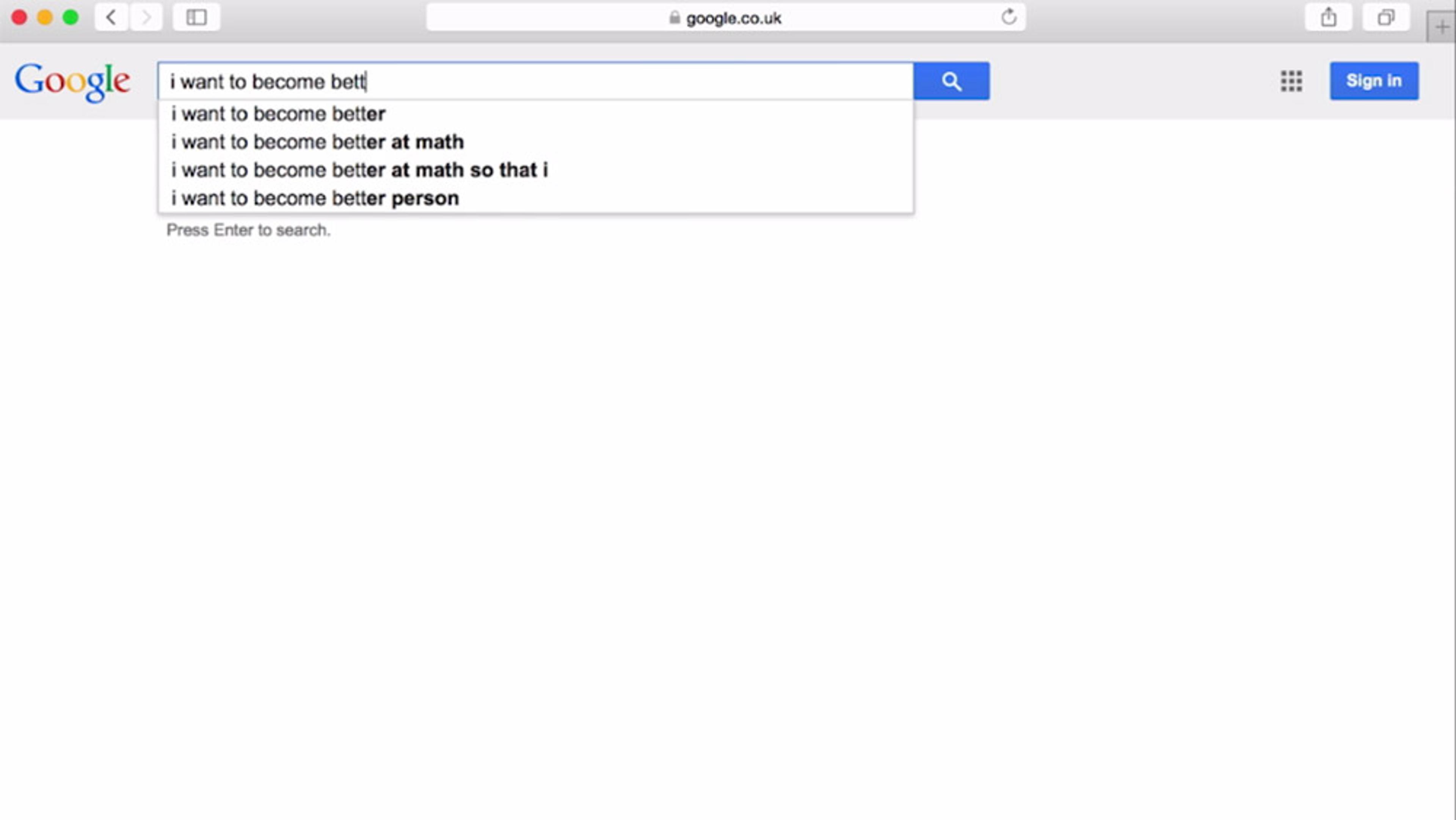 Screenshot of Google search suggestions for “I want to become bett” with various completion options - the first one being “I want to become better’