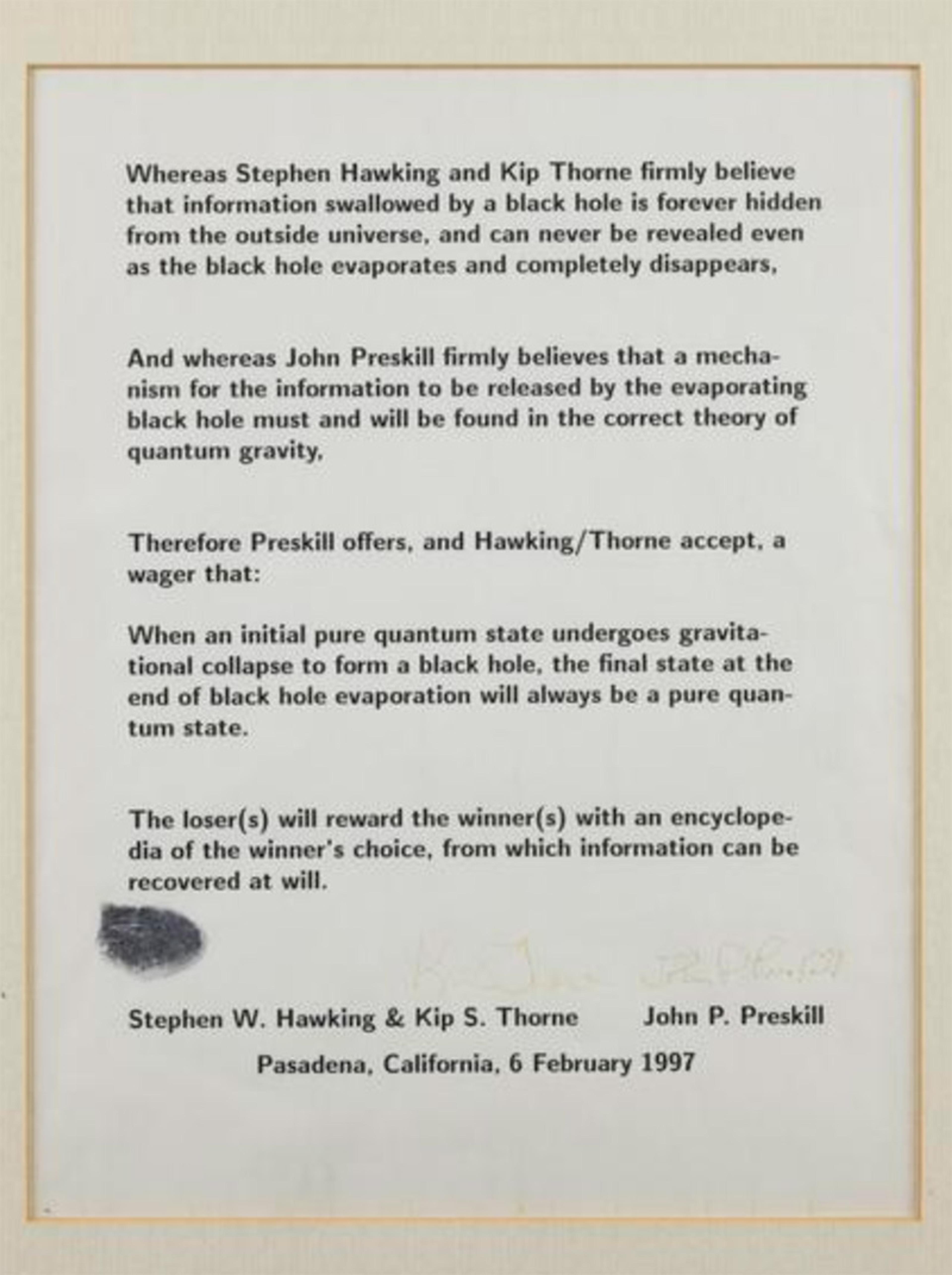 A document detailing a wager about the fate of information in black holes between Stephen Hawking, Kip Thorne, and John Preskill. It states the terms of the bet, with the loser(s) promising to give the winner(s) an encyclopedia. The document is dated 6 February 1997.