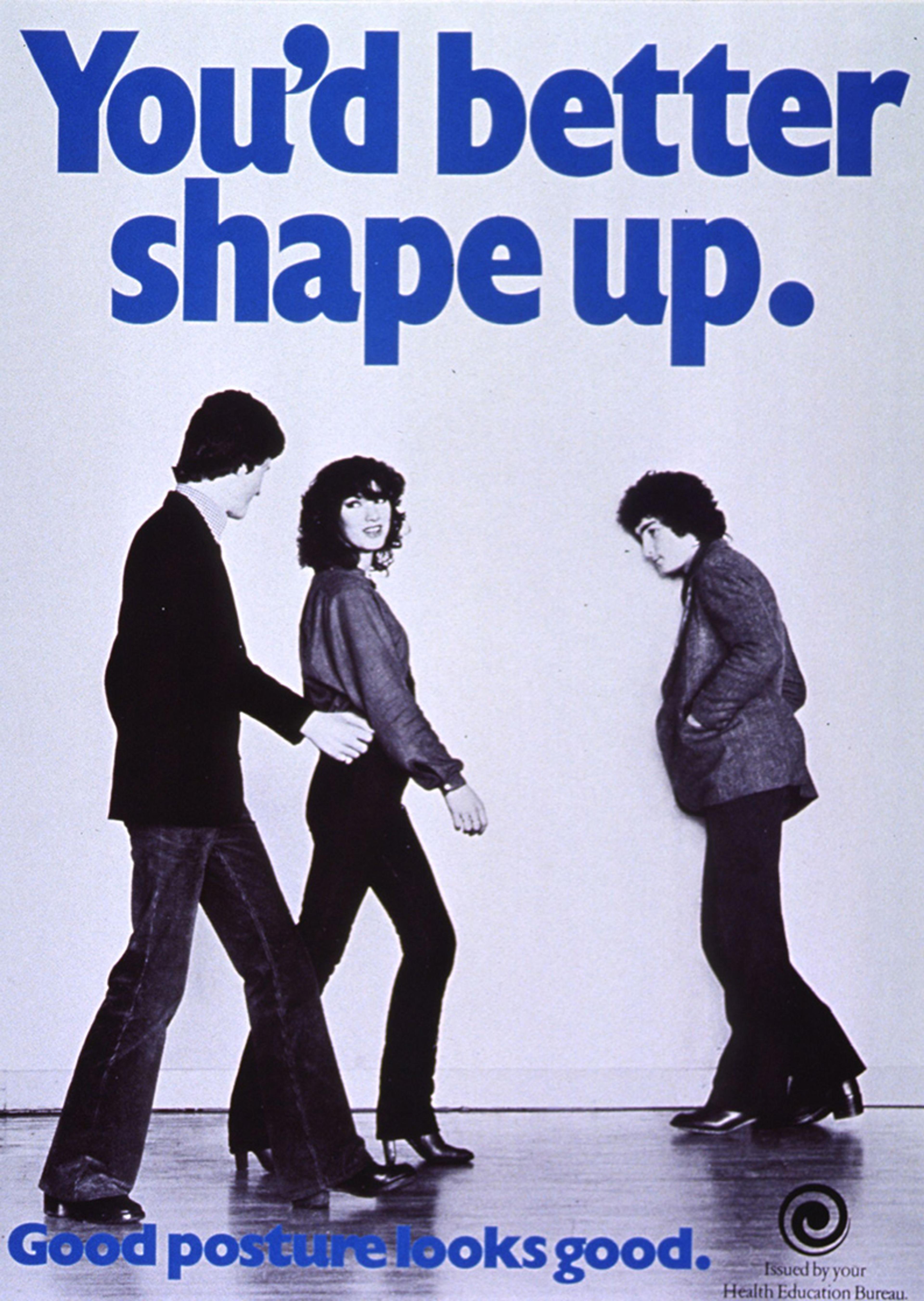 Vintage poster with three people walking, text reads “You’d better shape up” and “Good posture looks good.”