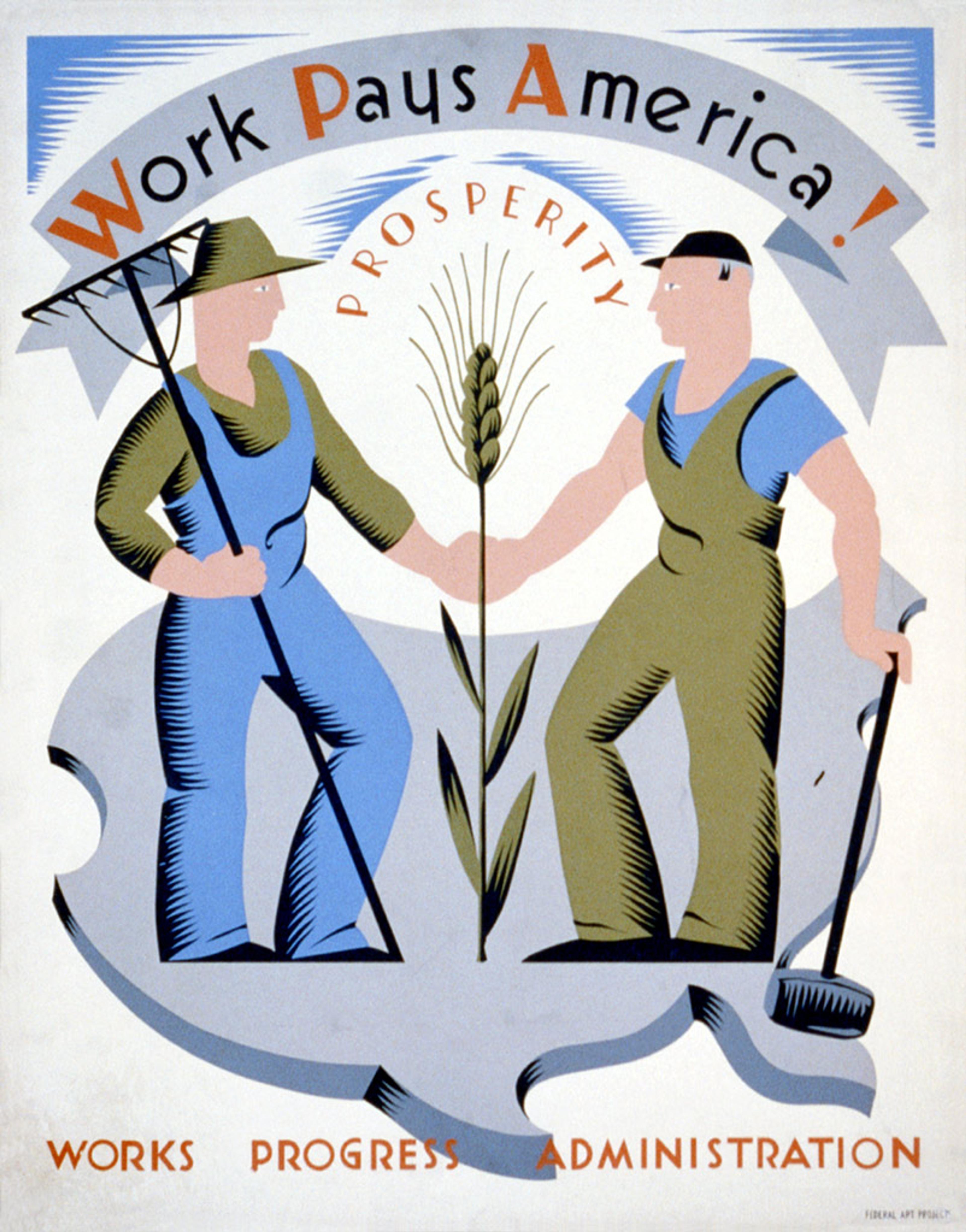 Poster art of two workers with tools shaking hands under the text “Work Pays America” promoting the Works Progress Administration.