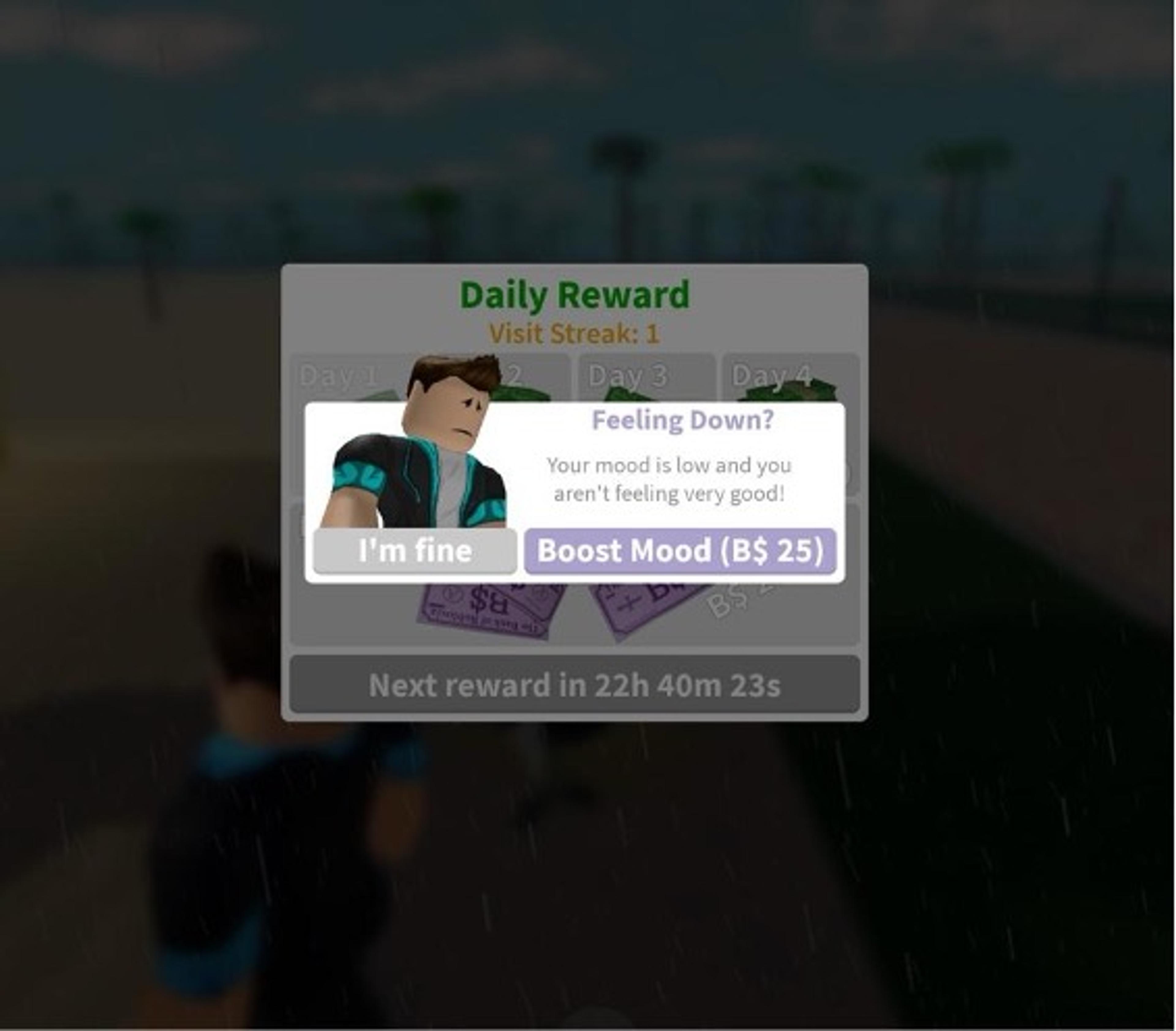 Image of a video game interface showing a pop-up with mood options and rewards, offering to boost mood for B$25.